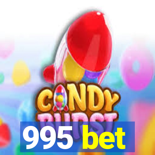 995 bet